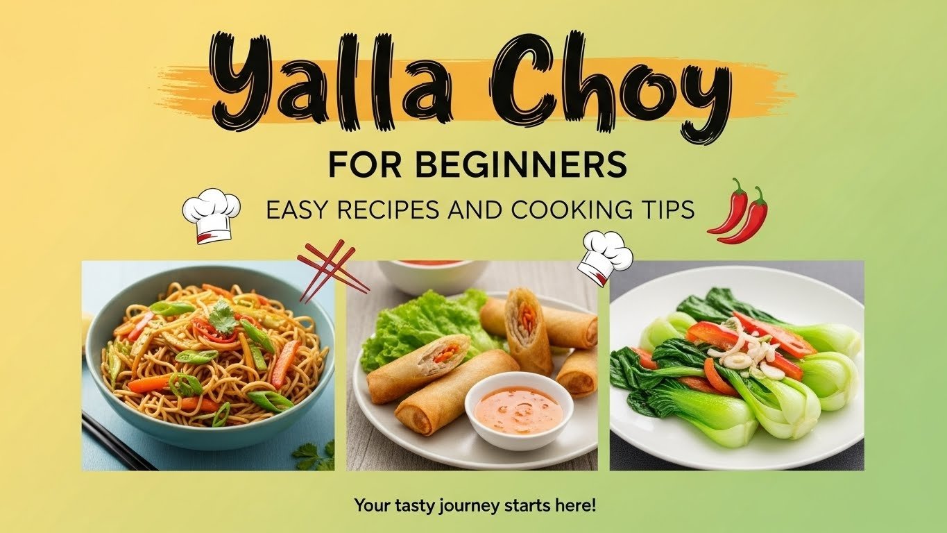 Yalla Choy